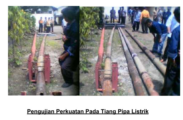 Proses Persiapan dan Pengujian Perkuatan Pipa Tiang Listrik